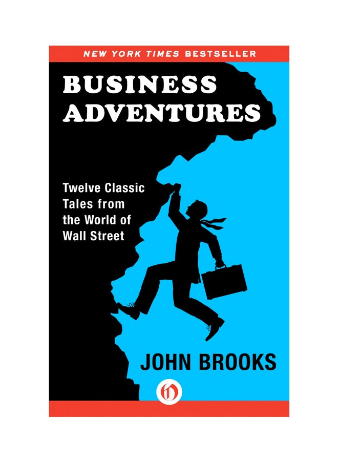 Business Adventures Twelve Classic Tales from the World of Wall Street - Paperback English by John Brooks - 41981 