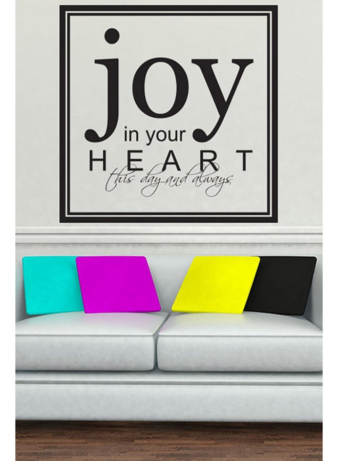ملصق للحائط مكتوب عليه "Joy In Your Heart This Day And Always" أسود 50x50سم