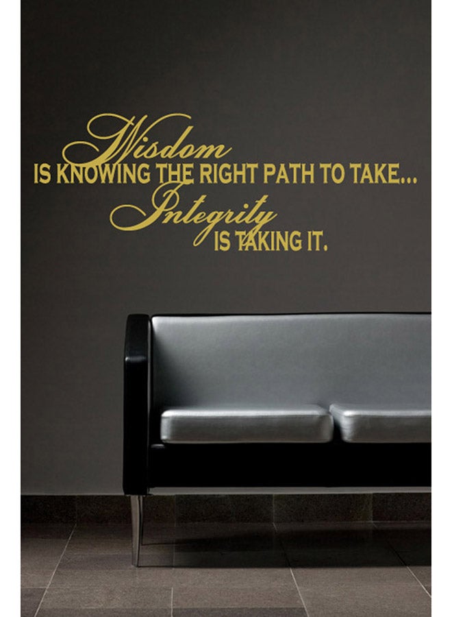 Wisdom Is Knowing The Right Path To Take Wall Sticker Decal Yellow 50x18cm