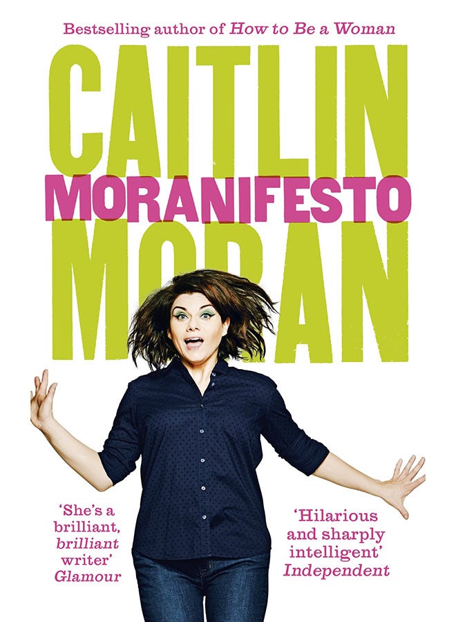 Moranifesto - Paperback English by Caitlin Moran - 3/9/2017 