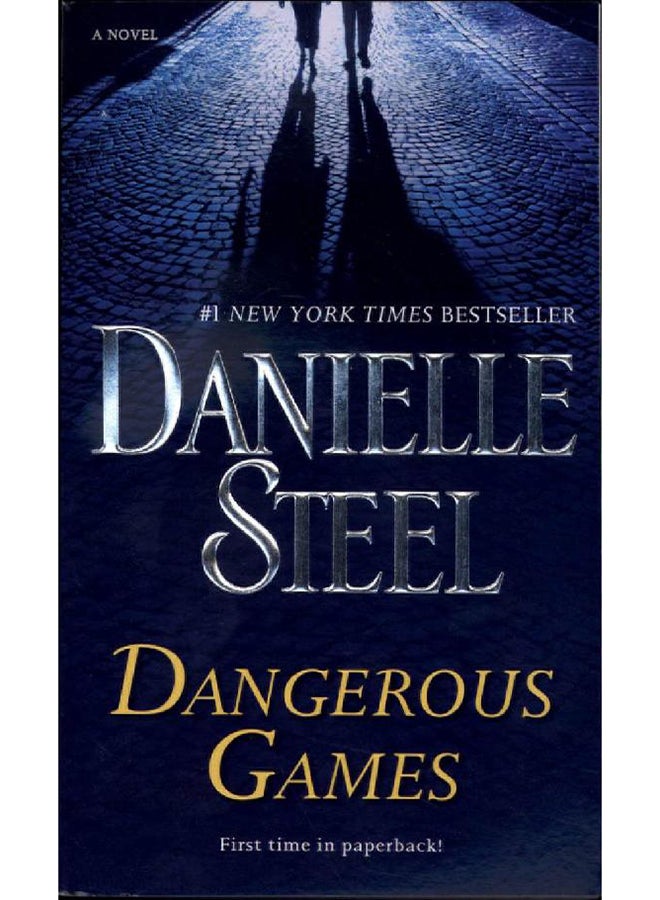 Dangerous Games: A Novel - Paperback English by Danielle Steel - 12/5/2017 
