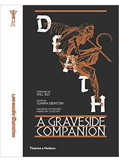 Death: A Graveside Companion - Paperback English by Joanna Ebenstein - 11/7/2017 - v1519380460/N13423587A_1