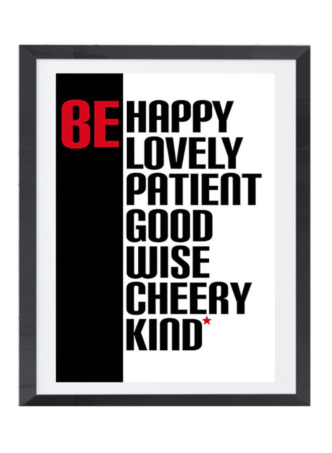 LOWHA Be Happy Lovely Patient Good Wise Cherry Kind Wall Art Painting With Frame Black/White/Red 32 x 22cm 