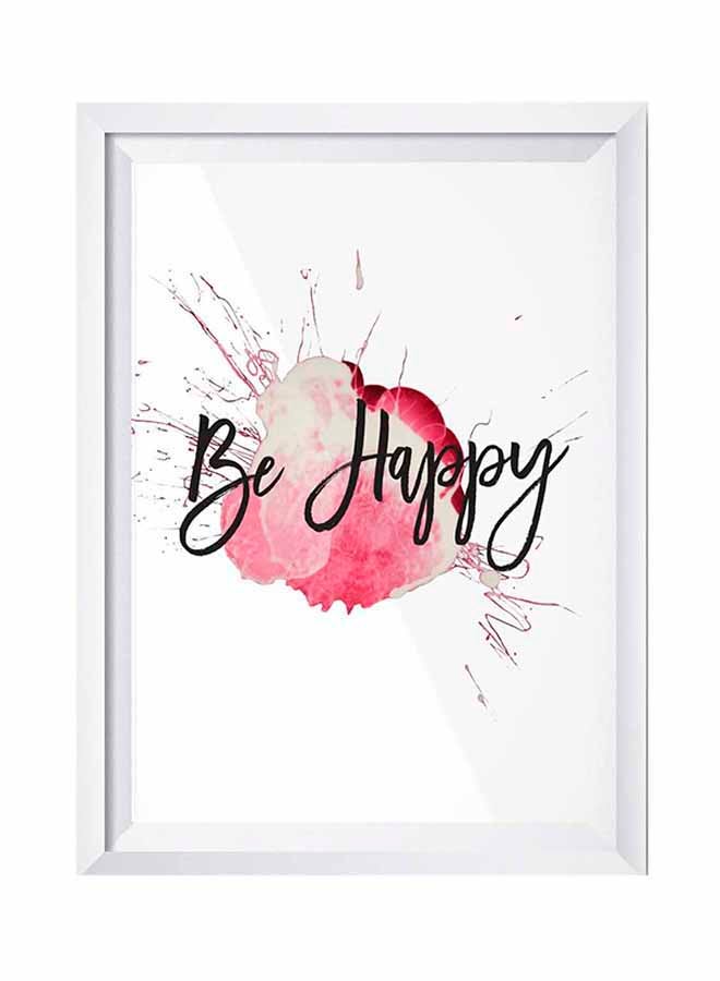 LOWHA Be Happy Wall Art Painting With Frame White/Black/Red 32x22centimeter