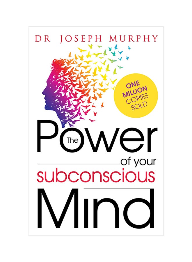 The Power Of Your Subconscious Mind Paperback English by Dr. Joseph Murphy - 42339 