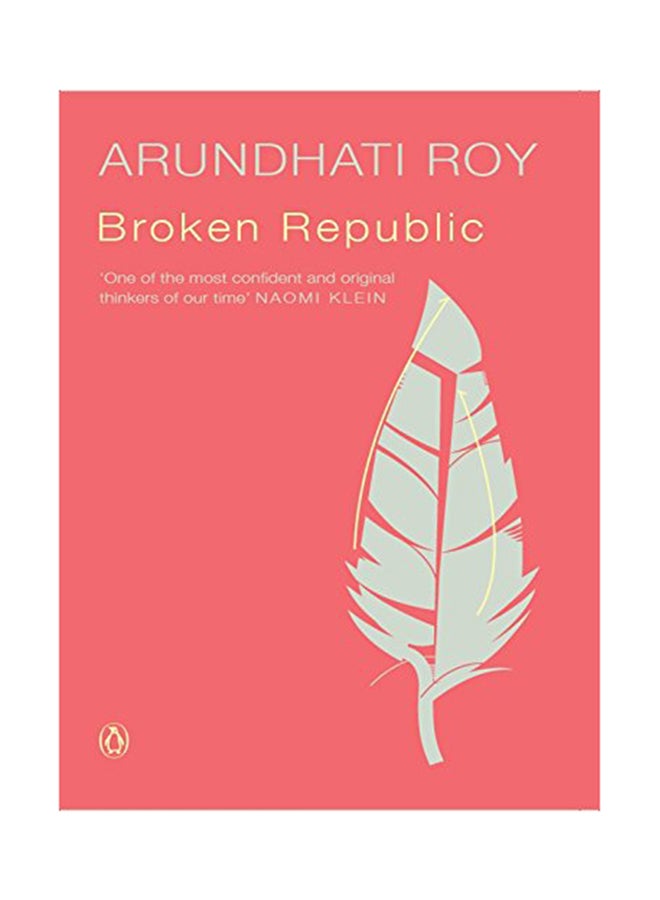 Broken Republic - Paperback English by Arundhati Roy - 12-Feb-13 