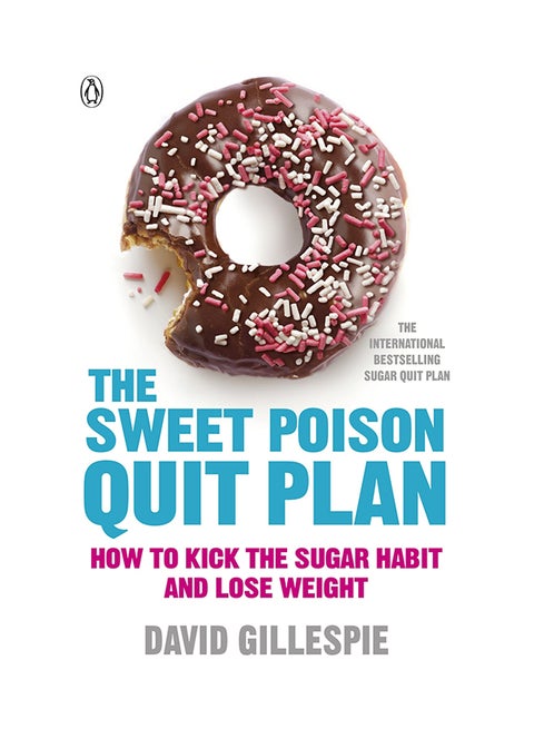 The Sweet Poison Quit Plan paperback english - 26-Sep-13
