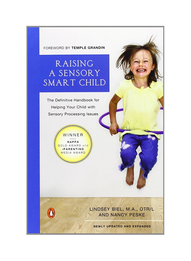 Raising a Sensory Smart Child Paperback English by Lindsey Biel - 40050 