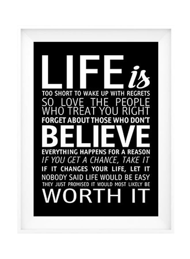 LOWHA Quote On Life And Belive Modern Wall Art White/Black 32x22centimeter 
