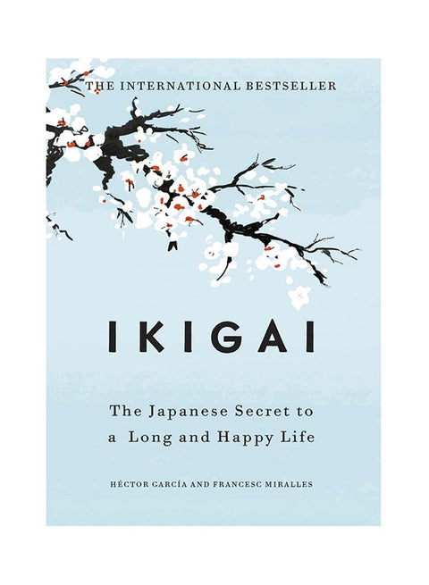 Ikigai Hardcover English by Héctor García and Fracesc Miralles - 16-Apr-18