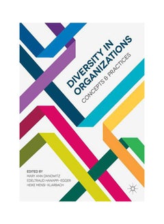 Diversity In Organizations Paperback English by Mary Ann Danowitz 