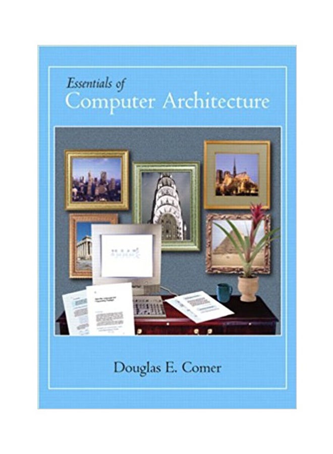 Essentials Of Computer Architecture hardcover english - 13-Aug-04 