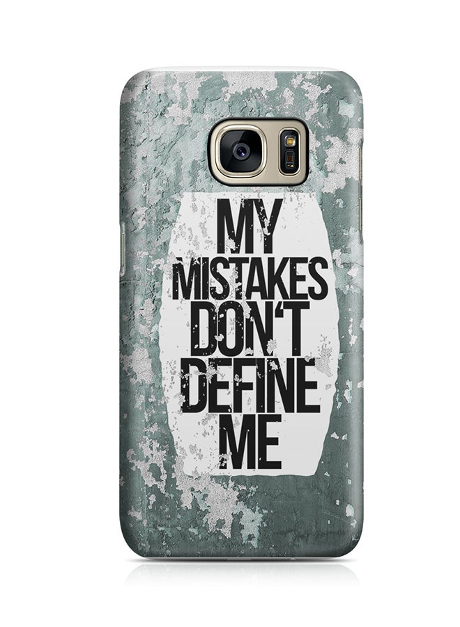 Thermoplastic Polyurethane Wrap Around Case For Samsung Galaxy S7 Edge My Mistakes Don't Define Me