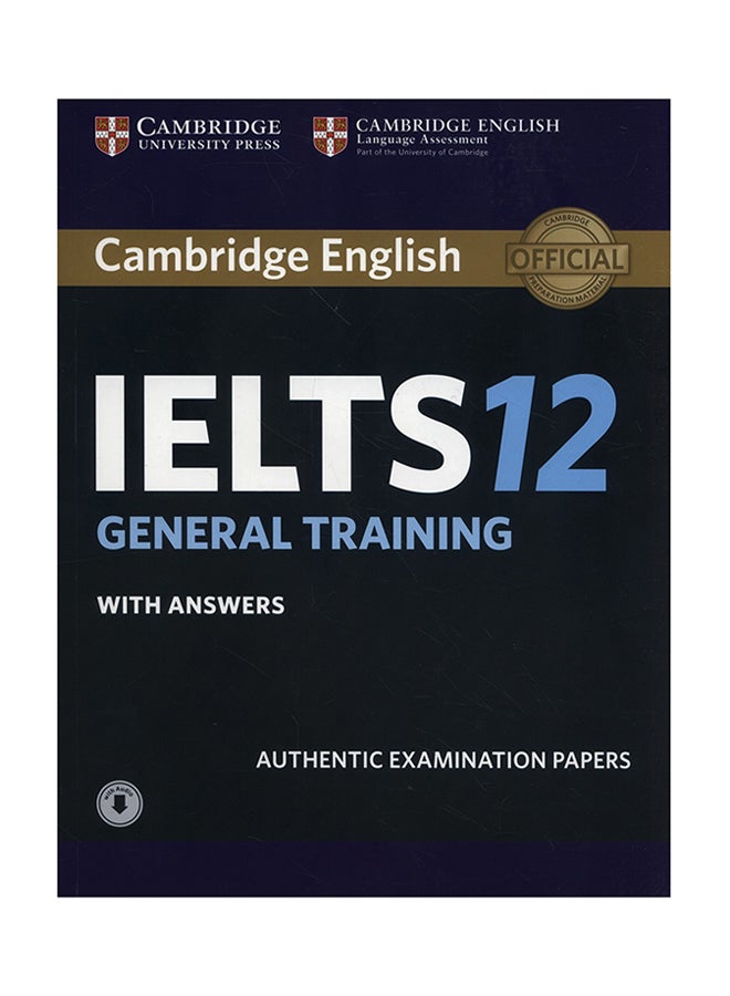 null - Cambridge English IELTS 12 General Training With Answers:Authentic Examination Papers Paperback English by Cambridge University Press and UCLES - 6/7/17 - Image 1