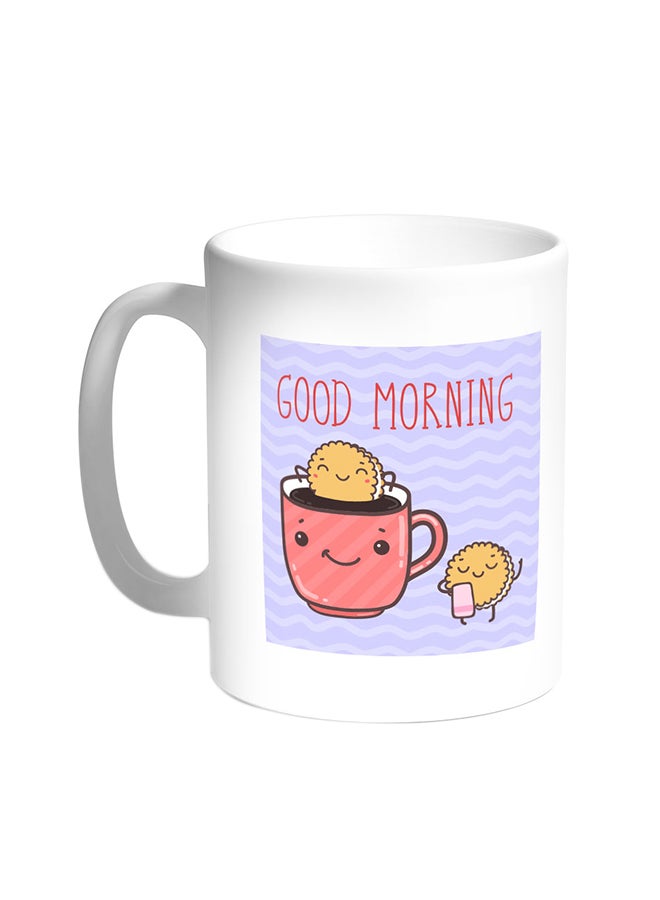 Decalac Good Morning Printed Coffee Mug White