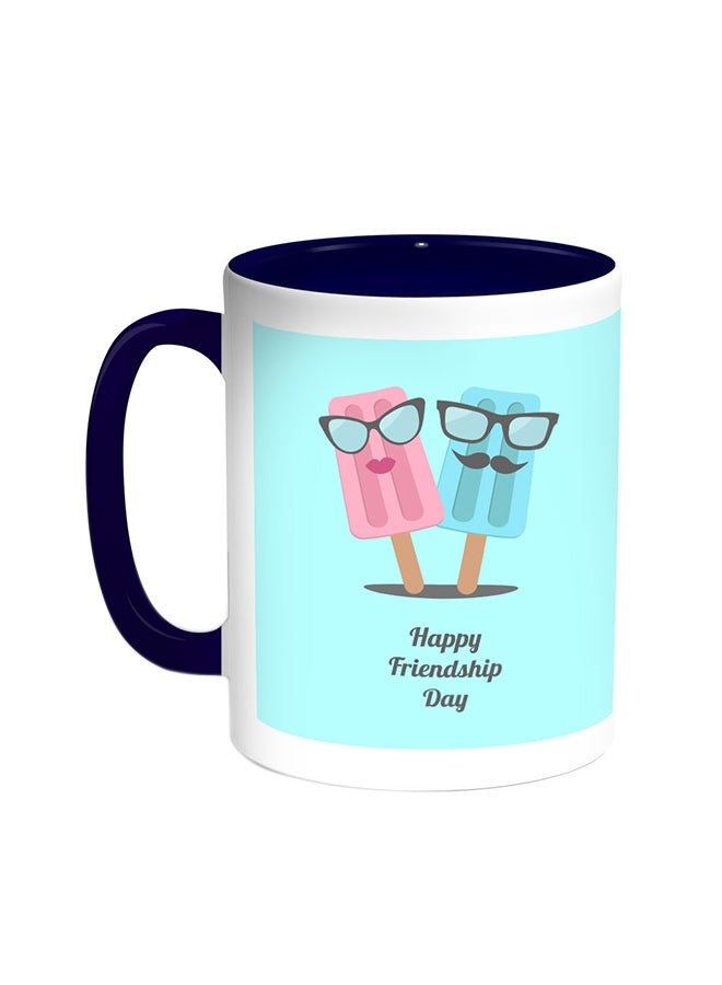 Happy Friendship Day Printed Coffee Mug Blue/White