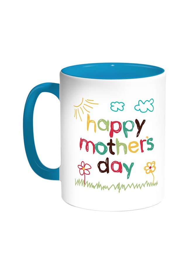 Decalac Happy Mother's Day Printed Coffee Mug Turquoise/White