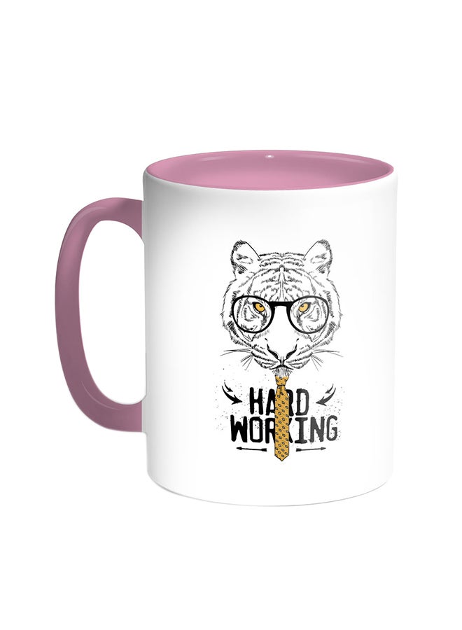 Decalac Hard Working Printed Coffee Mug Pink/White