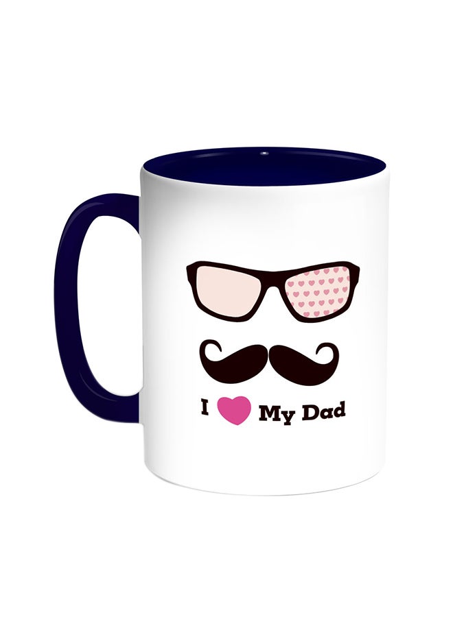 Decalac - I Love My Dad Printed Coffee Mug Blue/White - Image 1