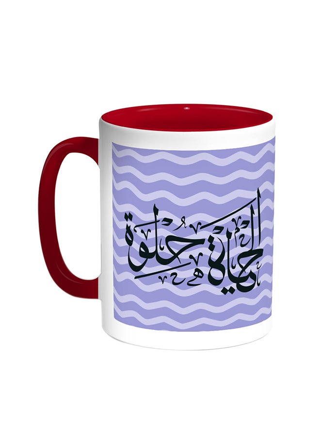 Life Is Sweet - Colourful Printed Coffee Mug Red/White