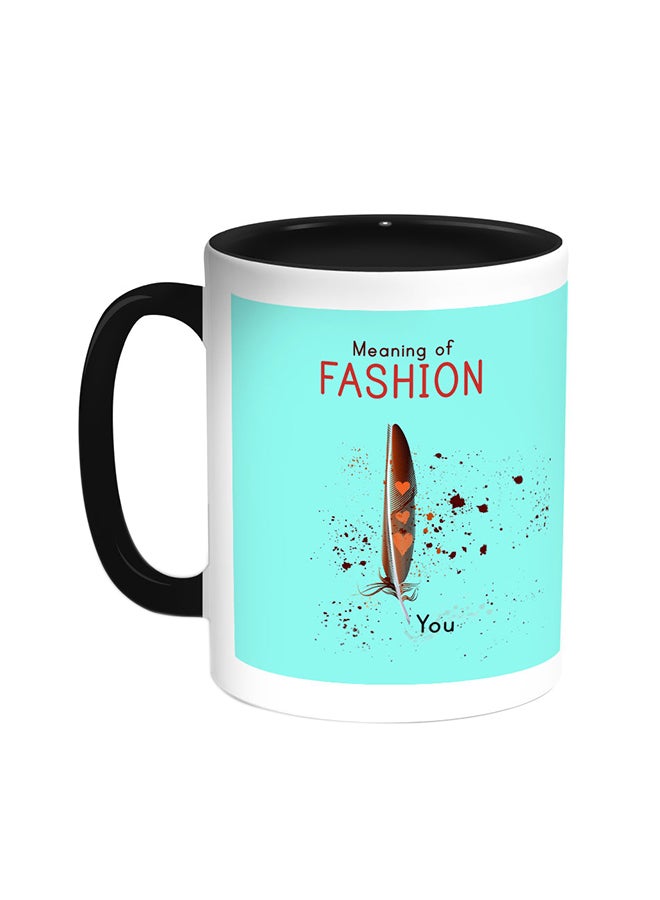 Meaning Of Fashion Printed Coffee Mug Black/White