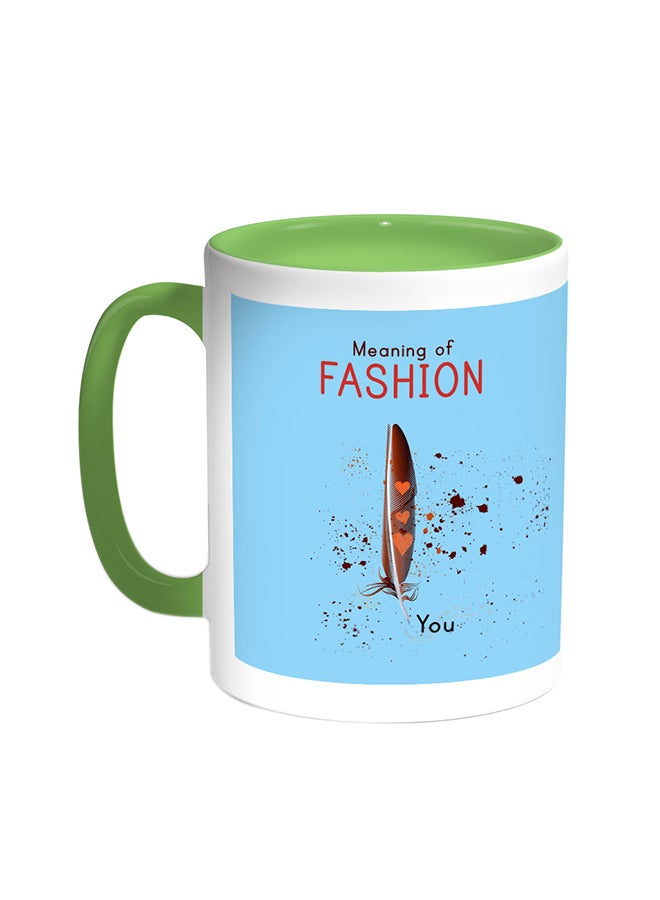 Decalac Meaning Of Fashion Printed Coffee Mug Green/White 