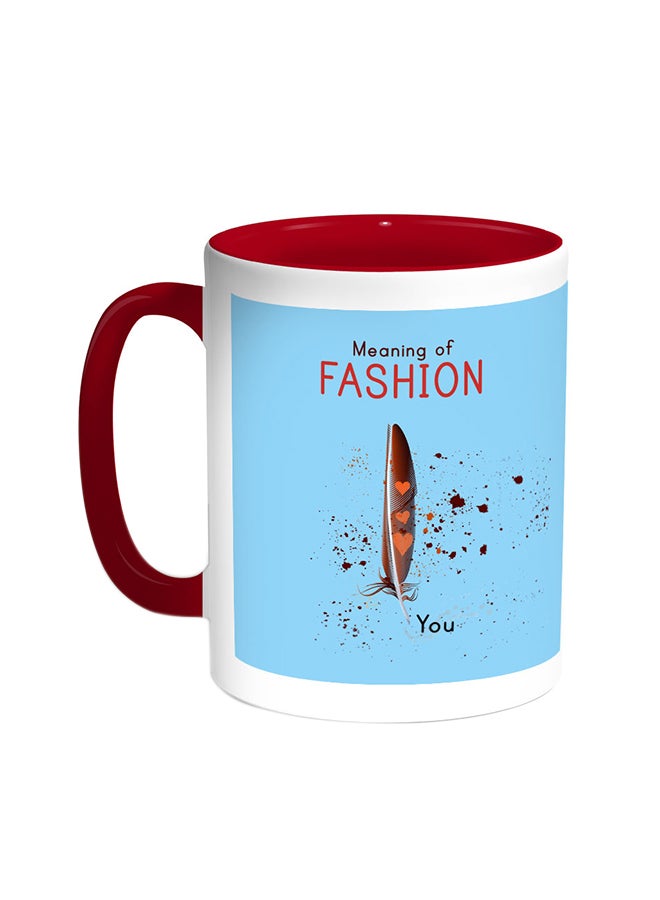 Decalac Meaning Of Fashion Printed Coffee Mug Red/White