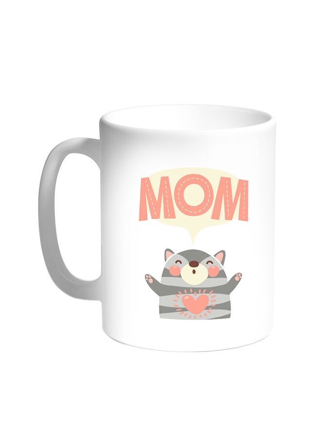 Decalac Mom Printed Coffee Mug White