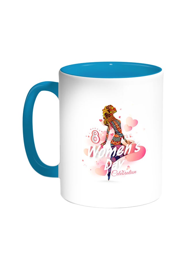 Decalac Womens Day Printed Coffee Mug Turquoise/White