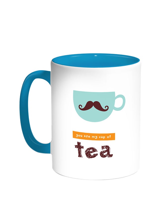 Decalac You Are My Cup Of Tea Printed Coffee Mug Turquoise/White