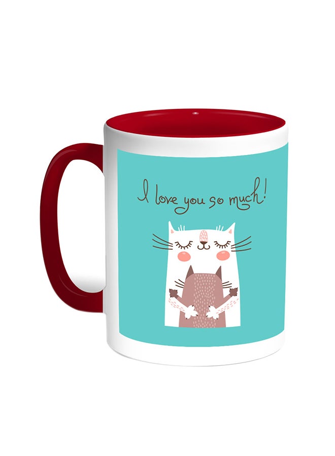 قدح قهوة بطباعة I Love You So Much أحمر/أبيض