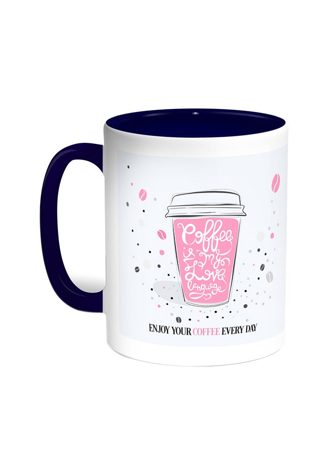 Decalac A Cup Of Coffee Printed Coffee Mug Blue/White
