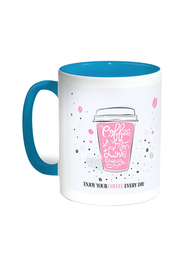 Decalac A Cup Of Coffee Printed Coffee Mug Turquoise/White