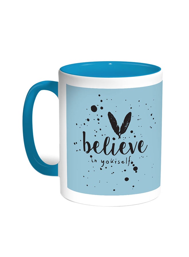 Decalac Believe In Yourself Printed Coffee Mug Turquoise/White