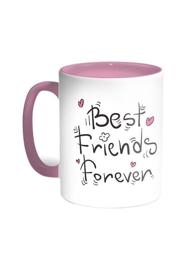 Decalac Best Friends Forever Printed Coffee Mug Pink/White