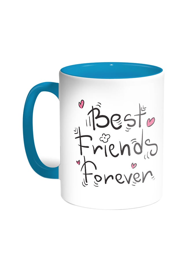 Decalac Best Friends Forever Printed Coffee Mug Turquoise/White