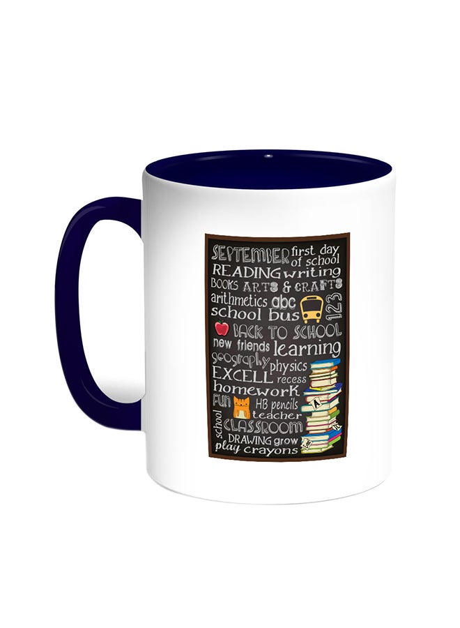 First Day Of School Printed Coffee Mug Blue/White