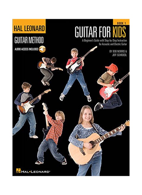 Guitar For Kids: A Beginner's Guide With Step-By-Step Instruction For Acoustic And Electric Guitar With Audio CD Spiral Bound English by Jeff Schroedl - 2009