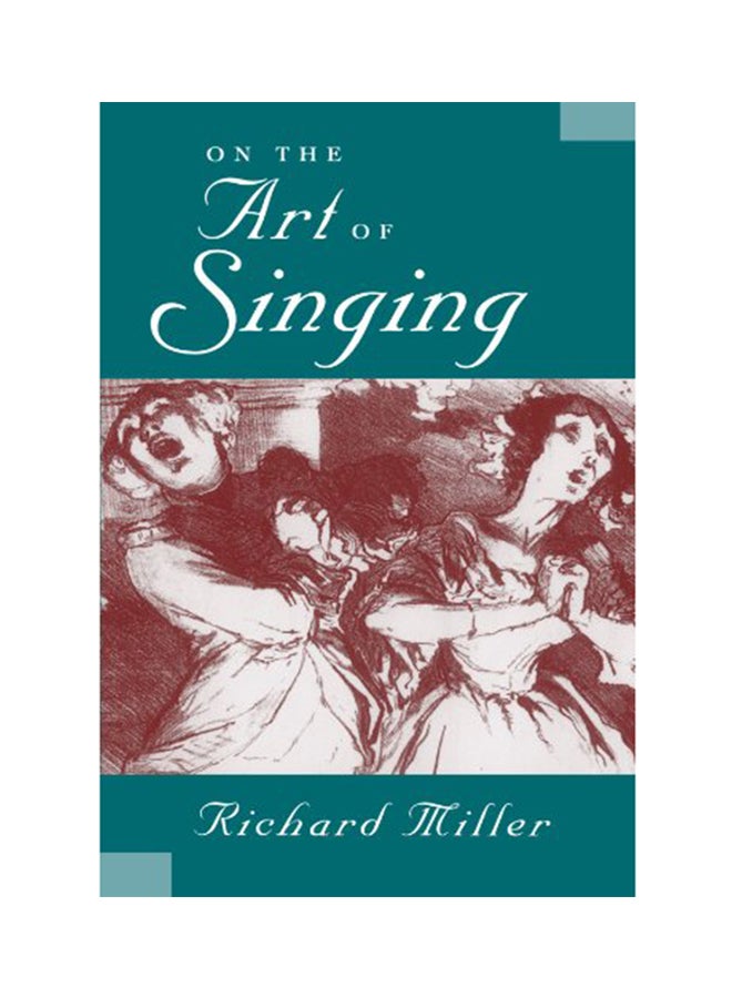 On The Art Of Singing Paperback English by Richard Miller - 2011