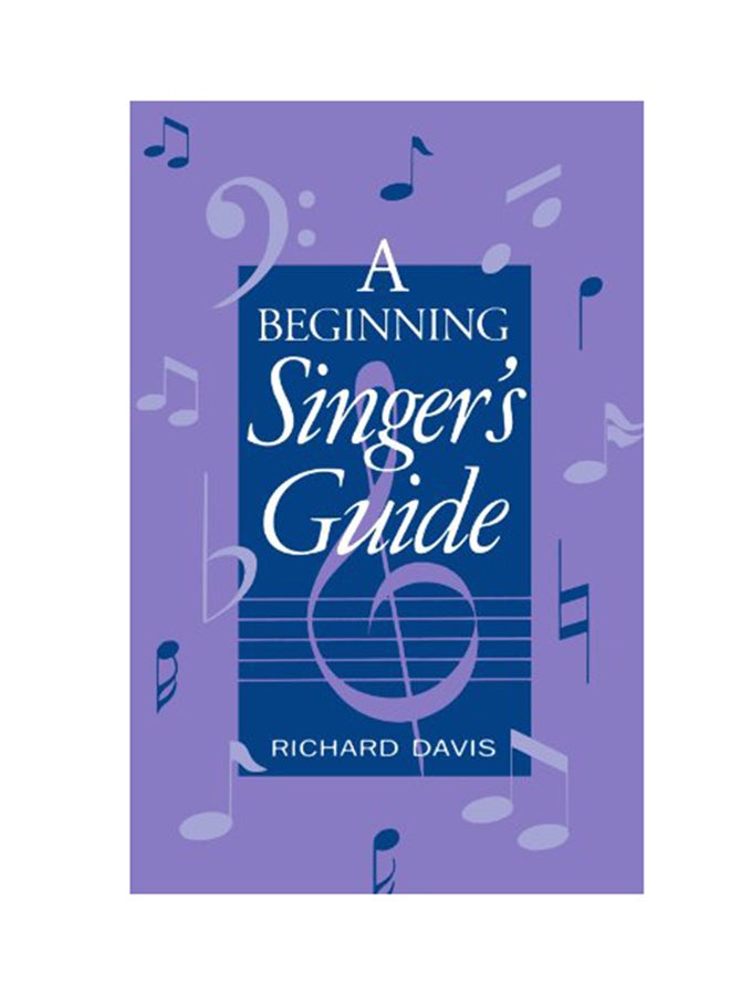 A Beginning Singer's Guide Paperback English by Richard Davis - 1998