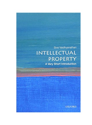 Intellectual Property: A Very Short Introduction Paperback English by Siva Vaidhyanathan - 2017 - v1528809869/N15152530A_1