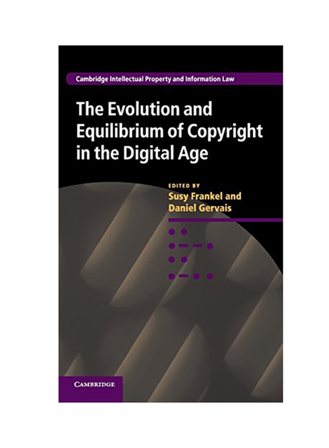 The Evolution And Equilibrium Of Copyright In The Digital Age Hardcover English by Susy Frankel - 2014 