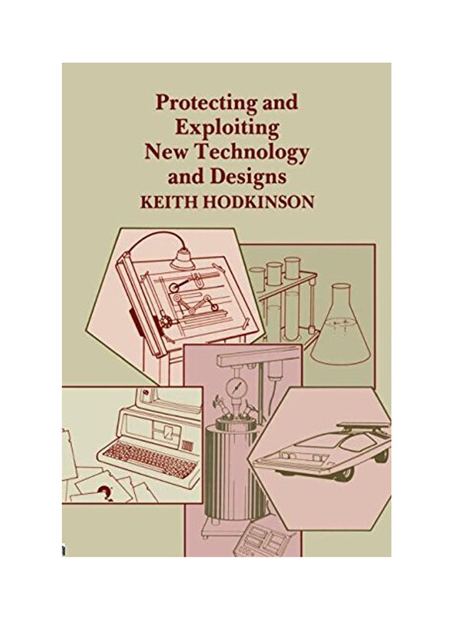 null - Protecting And Exploring New Technology And Designs Paperback English by Keith Hodkinson - 1987 - Image 1