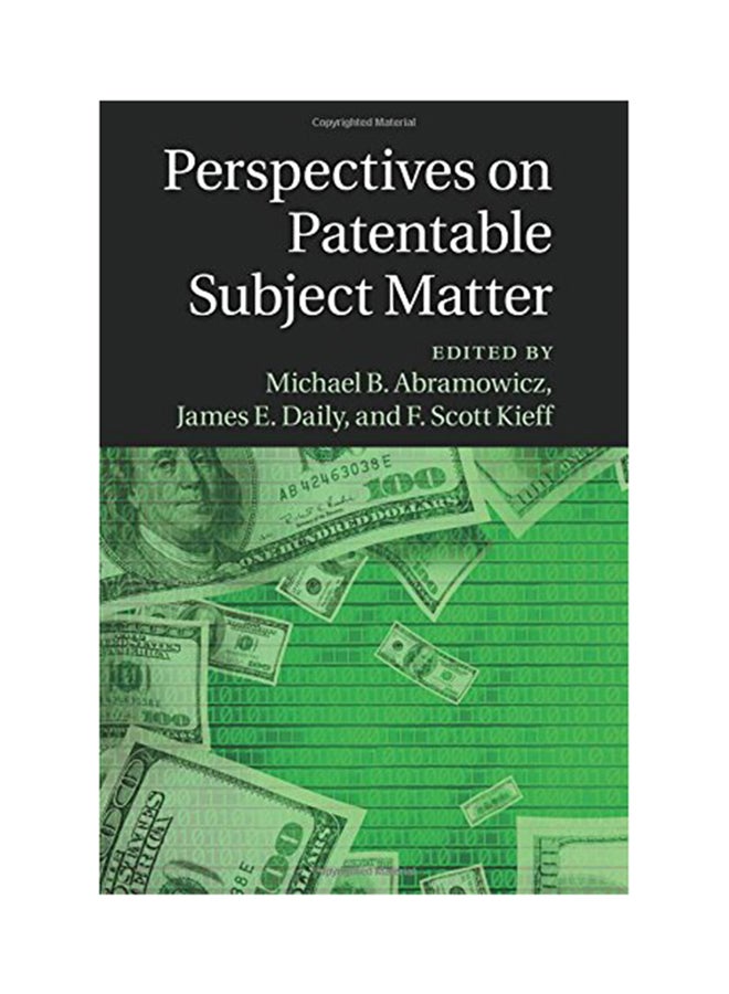Perspectives On Patentable Subject Matter Paperback English by Michael B. Abramowicz - 2017 