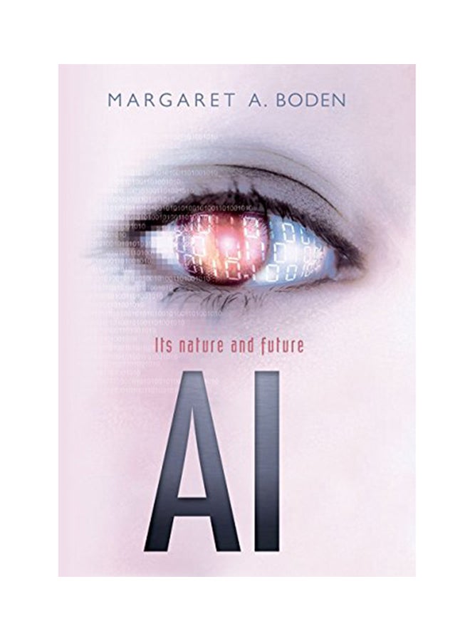 AI: Its Nature And Future Hardcover English by Margaret A. Boden - 2016 