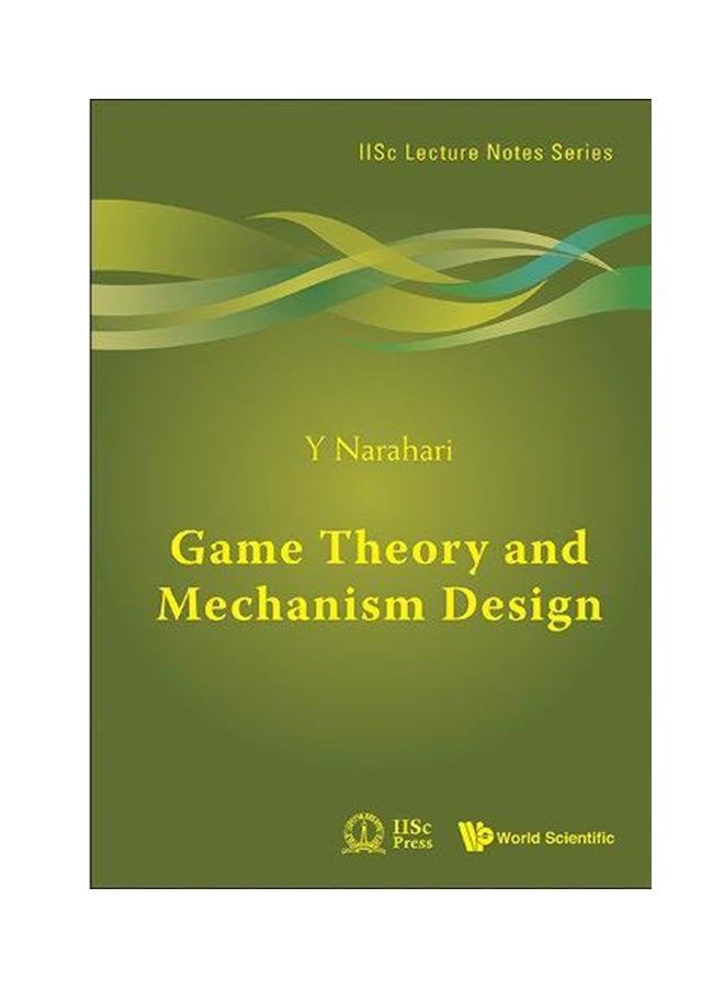 Game Theory And Mechanism Design Hardcover English by Y. Narahari - 2014 