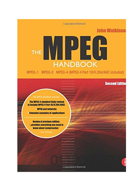 The MPEG Handbook: MPEG-1, MPEG-2, MPEG-4 Hardcover English by John Watkinson - 2004