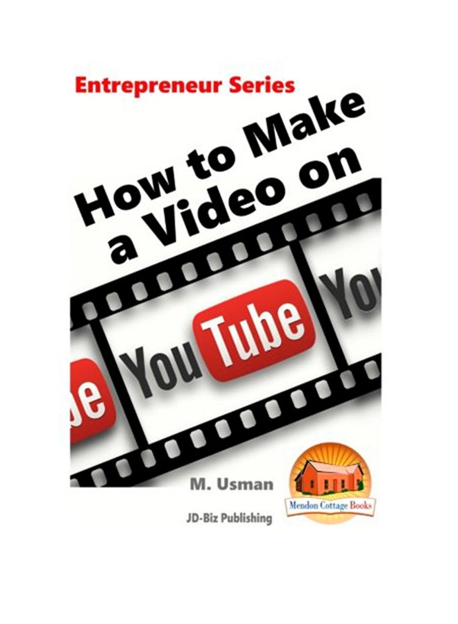 null - How To Make A Video On Youtube Paperback English by M. Usman - 2015 - Image 1