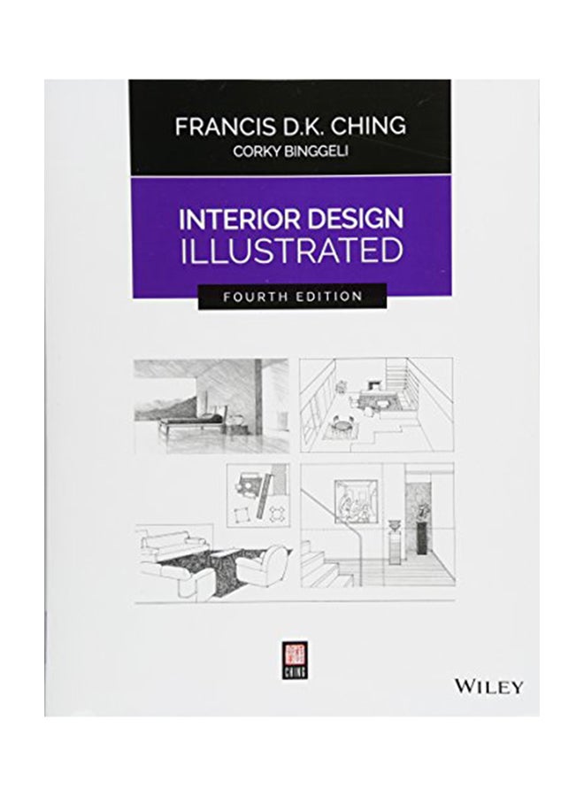 Interior Design Illustrated Paperback English by Francis D. K. Ching - 2018