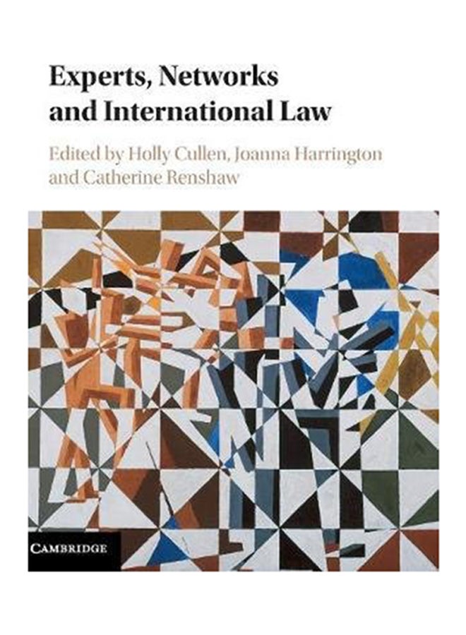 Experts, Networks And International Law Hardcover English by Holly Cullen - 2017 